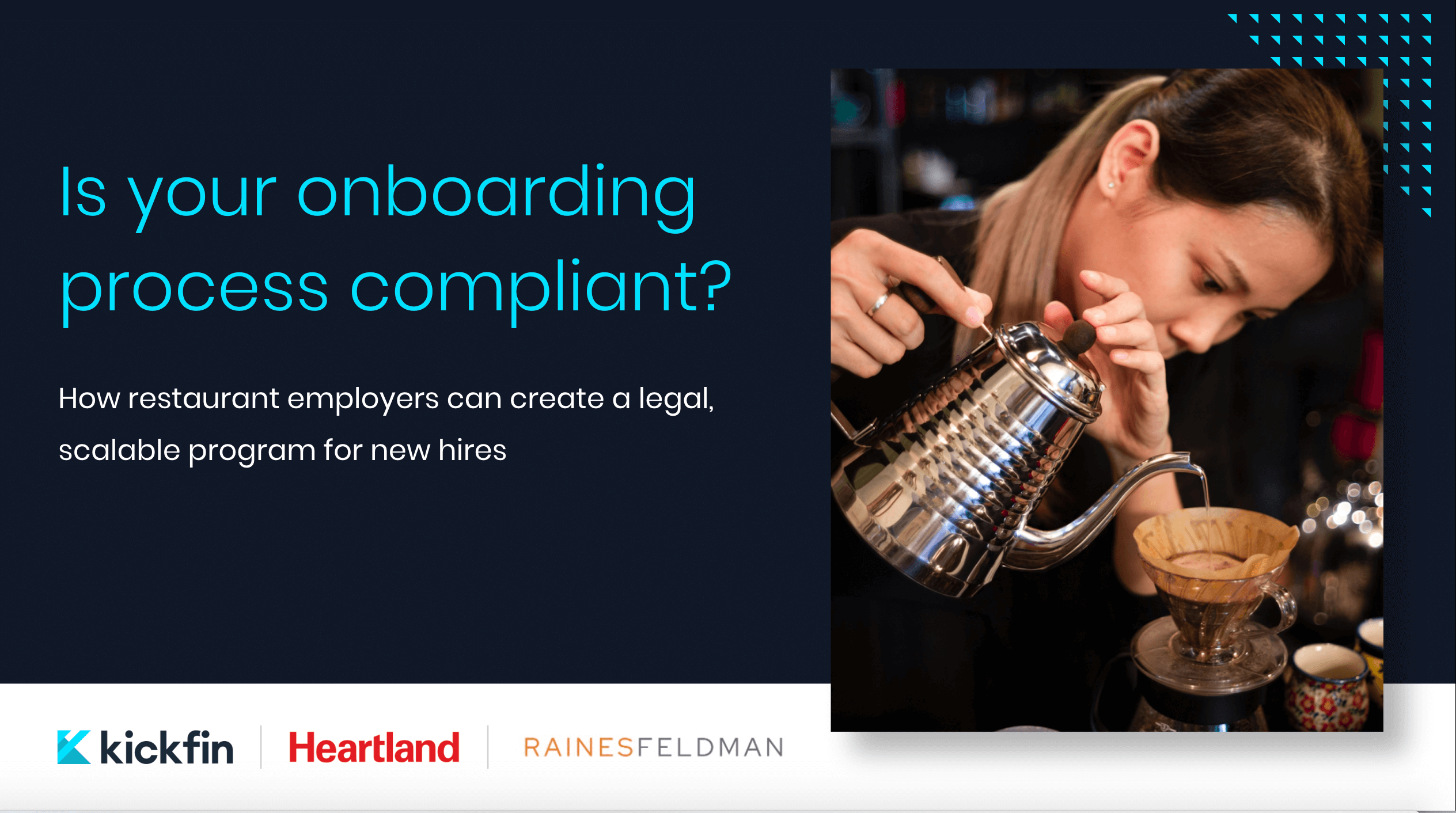 [Webinar] Building a Compliant Onboarding Program for New Restaurant Hires